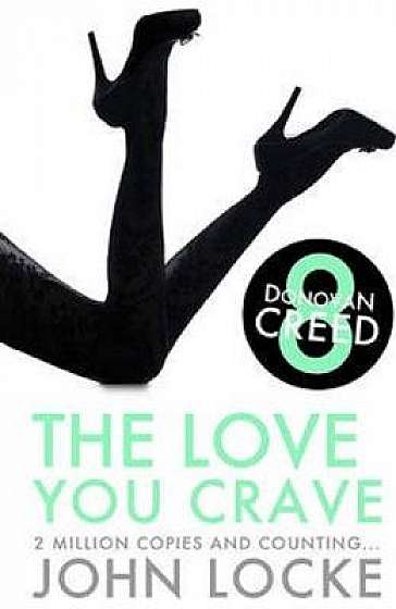 Donovan Creed 8. The Love You Crave