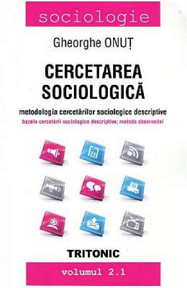Cercetarea sociologica Vol 2.1