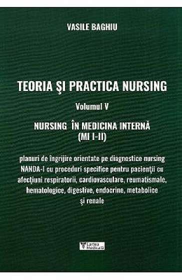 Teoria si practica nursing Vol.5
