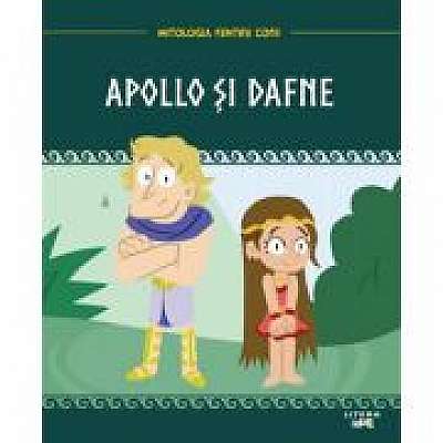 Coperta cărții Mitologia. Apollo si Dafne
