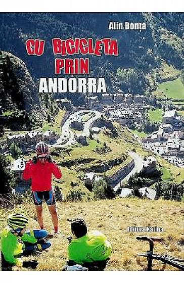 Cu bicicleta prin Andorra