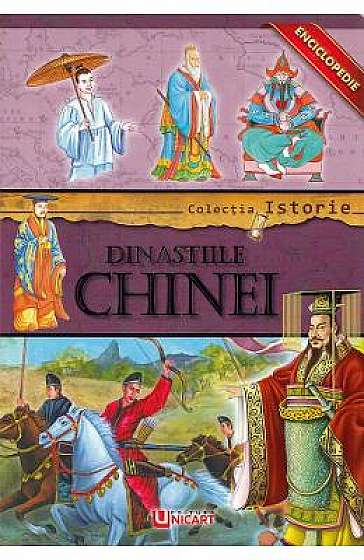 Colectia istorie: Dinastiile Chinei