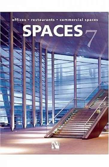 Spaces 7: Offices, Restaurants, Commercial Spaces