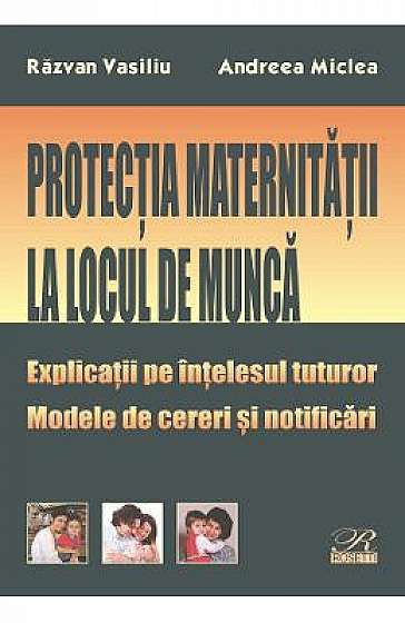 Protectia maternitatii la locul de munca
