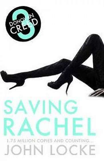 Donovan Creed 3. Saving Rachel