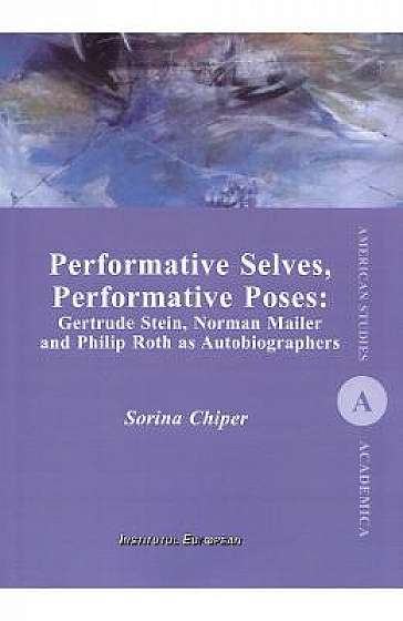 Performative Selves, Performative Poses