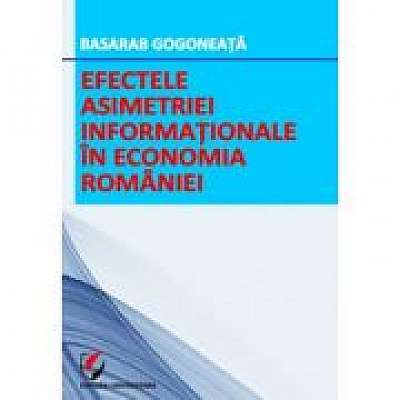 Efectele asimetriei informationale in economia Romaniei