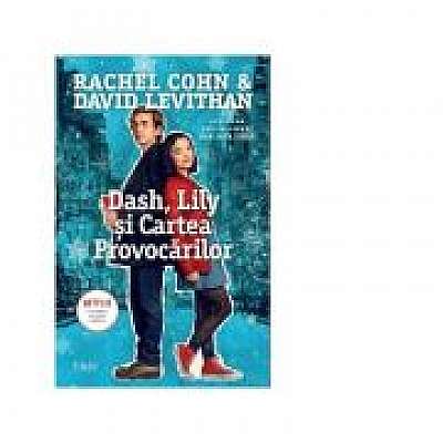 Dash, Lily si Cartea Provocarilor - David Levithan, Rachel Cohn
