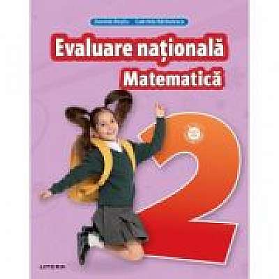 Matematica. Teste pentru evaluarea mationala. Clasa a II-a - Gabriela Barbulescu, Daniela Besliu