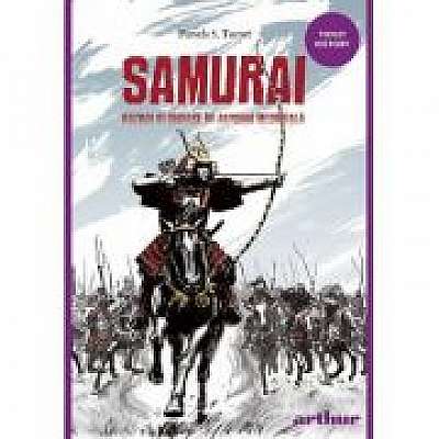 Samurai. Razboi si onoare in Japonia medievala. Paperback