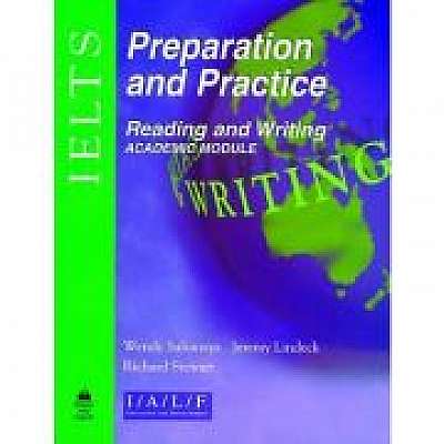 IELTS Preparation an Practice: Reading and Writing Academic Module - Wendy Sahanaya