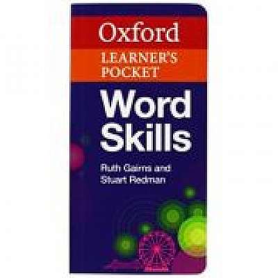 Oxford Learners Pocket Word Skills - Pocket-sized, topic-based English vocabulary - Ruth Gairns, Stuart Redman