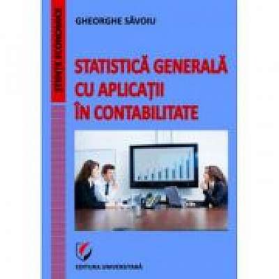 Statistica generala cu aplicatii in contabilitate