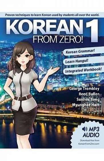 Korean from Zero! 1: Proven Methods to Learn Korean