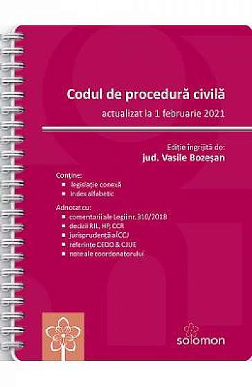 Codul de procedura civila Act.1 februarie 2021