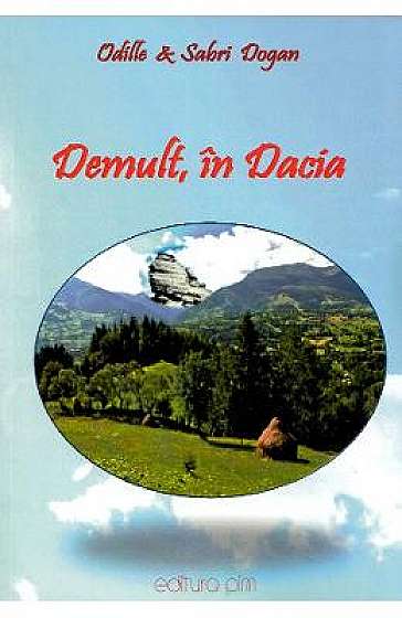 Demult, in Dacia