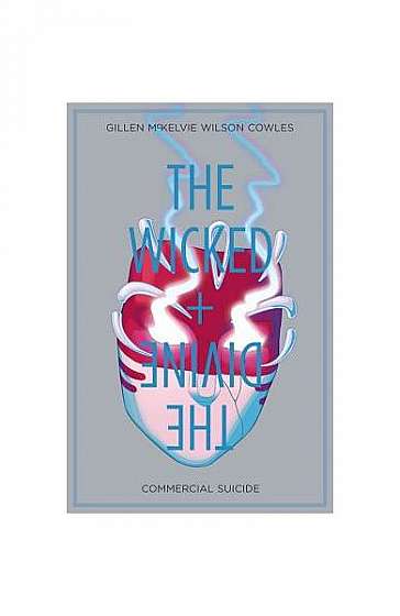 The Wicked + the Divine, Volume 3: Commercial Suicide
