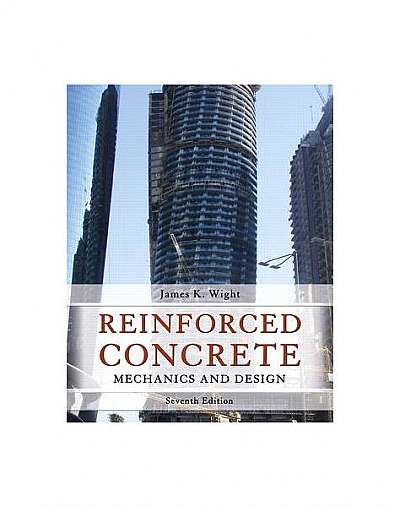 Reinforced Concrete: Mechanics and Design