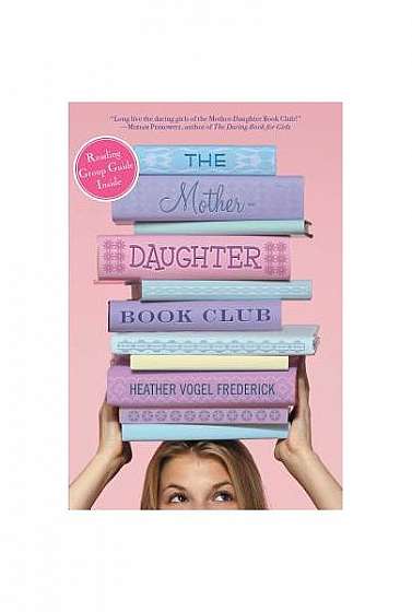 Coperta cărții The Mother-Daughter Book Club