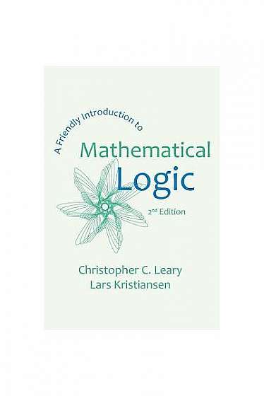 Coperta cărții A Friendly Introduction to Mathematical Logic