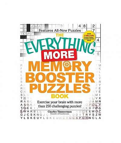 The Everything More Memory Booster Puzzles Book: Exercise Your Brain with More Than 250 Challenging Puzzles!