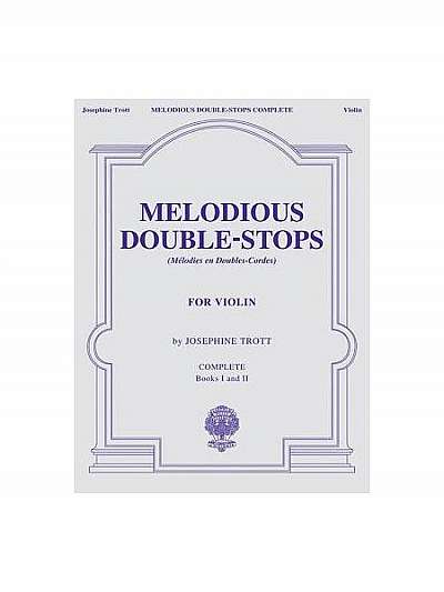 Melodious Double-Stops Complete for Violin: Books I and II