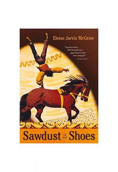 Sawdust in His Shoes