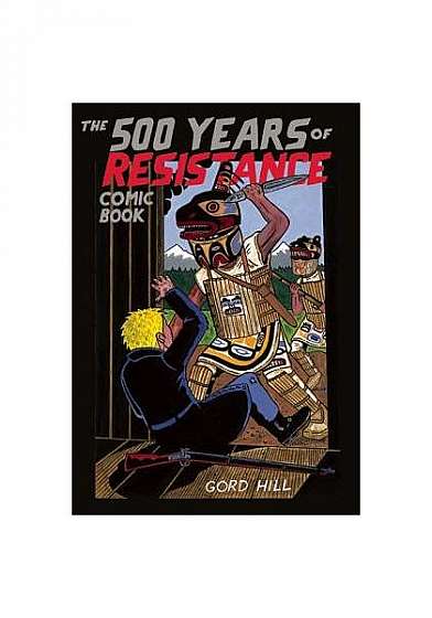 Coperta cărții The 500 Years of Resistance Comic Book