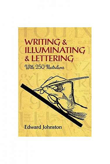 Writing & Illuminating & Lettering