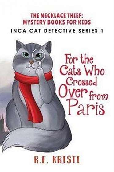 Coperta cărții The Cats Who Crossed Over from Paris