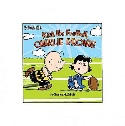 Kick the Football, Charlie Brown!