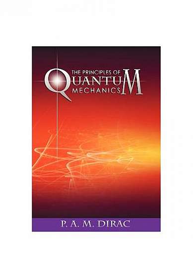 Coperta cărții The Principles of Quantum Mechanics