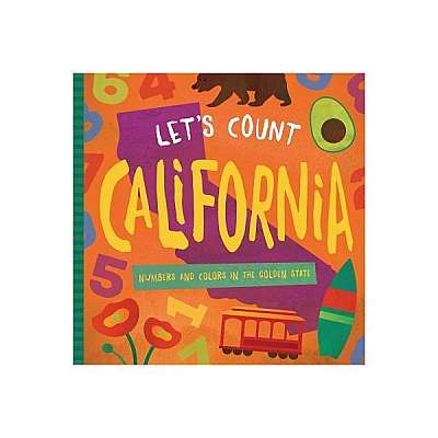 Let's Count California: Numbers and Colors in the Golden State
