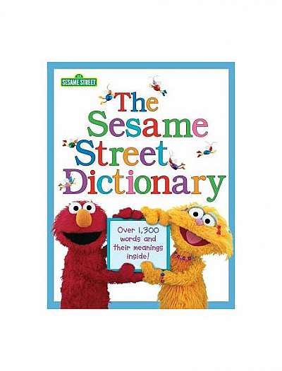 Coperta cărții The Sesame Street Dictionary (Sesame Street)