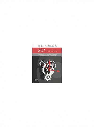 Coperta cărții The Partner's 20 Minute Guide (Second Edition)