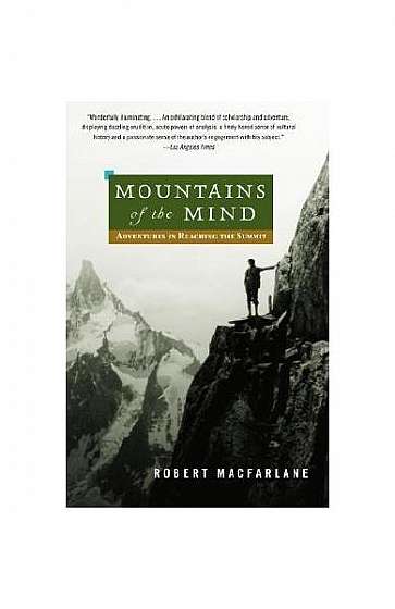Coperta cărții Mountains of the Mind: Adventures in Reaching the Summit