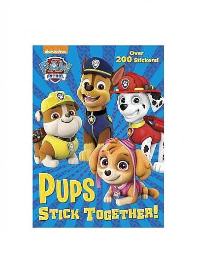 Pups Stick Together! (Paw Patrol)