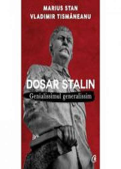 Dosar Stalin - Vladimir Tismaneanu