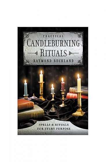 Coperta cărții Practical Candleburning Rituals: Spells and Rituals for Every Purpose