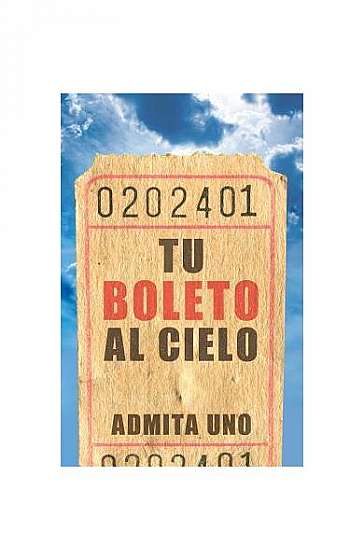 Your Ticket to Heaven (Spanish, Pack of 25)