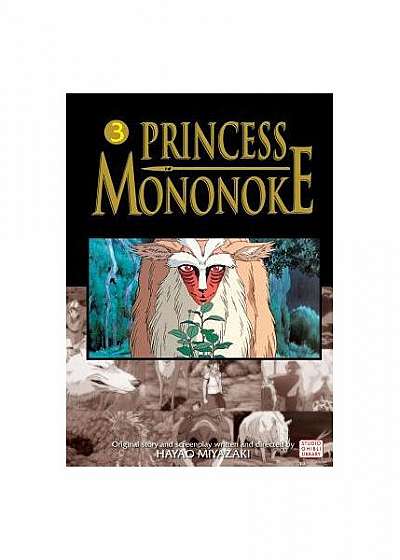 Princess Mononoke: Volume 3