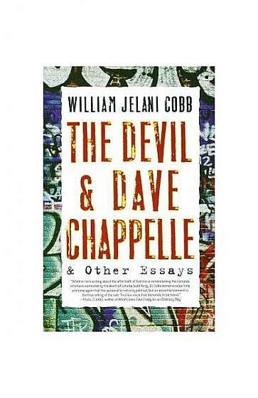 Coperta cărții The Devil and Dave Chappelle: And Other Essays