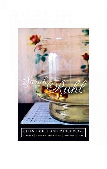 The Clean House and Other Plays The Clean House and Other Plays