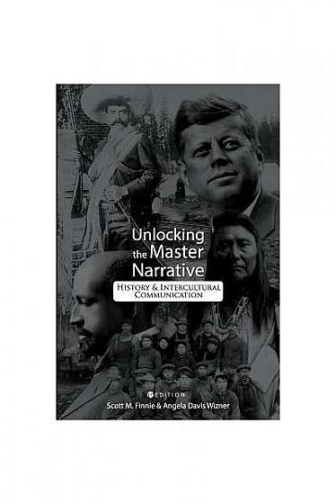 Unlocking the Master Narrative: History and Intercultural Communication