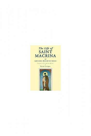 The Life of Saint Macrina