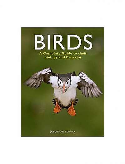 Coperta cărții Birds: A Complete Guide to Their Biology and Behavior
