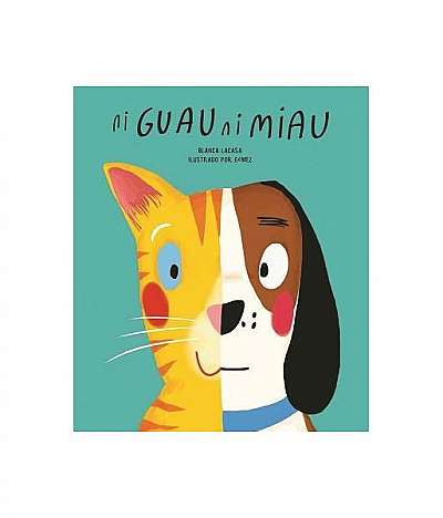Coperta cărții Ni Guau Ni Miau