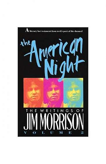 Coperta cărții The American Night: The Writings of Jim Morrison