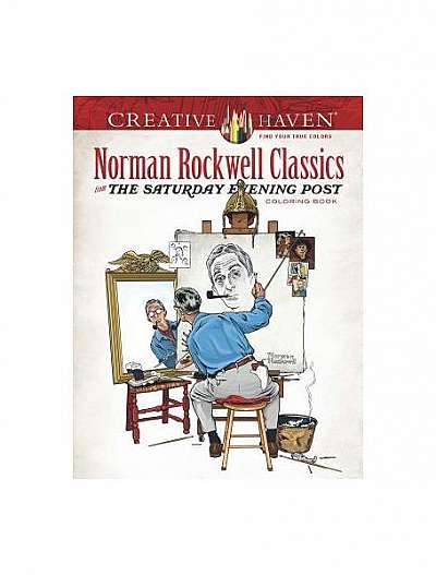 Creative Haven Norman Rockwell's Saturday Evening Post Classics Coloring Book