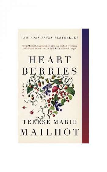 Heart Berries: A Memoir
